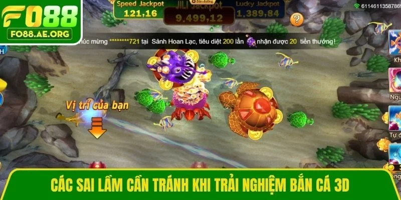 Các sai lầm cần tránh khi trải nghiệm bắn cá 3D