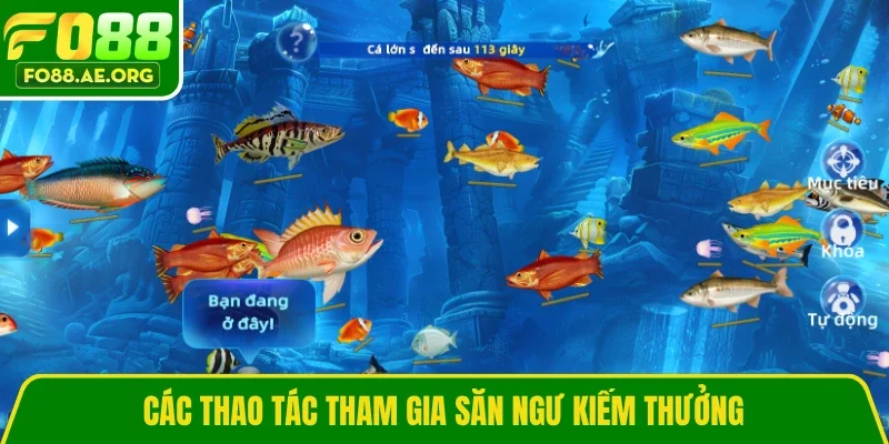Các thao tác tham gia săn ngư kiếm thưởng