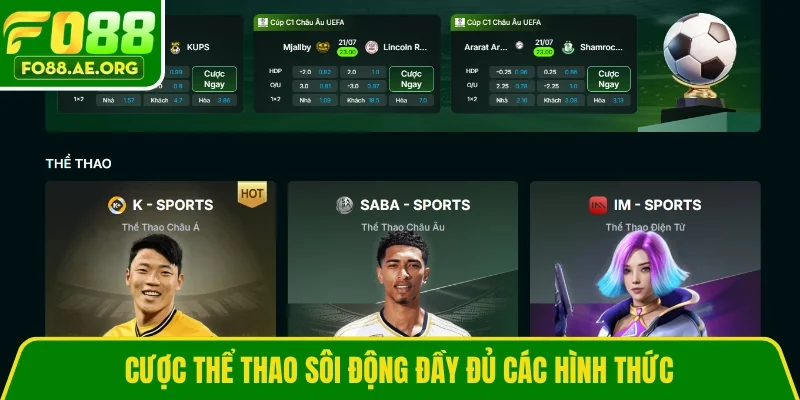 Cược thể thao sôi động đầy đủ các hình thức