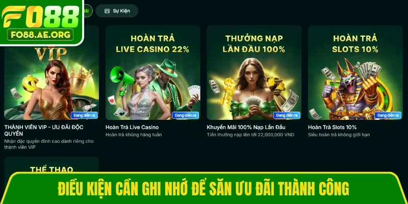 Điều kiện cần ghi nhớ để săn ưu đãi thành công