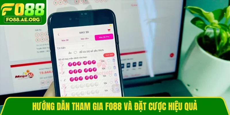 Hướng dẫn tham gia FO88 và đặt cược hiệu quả