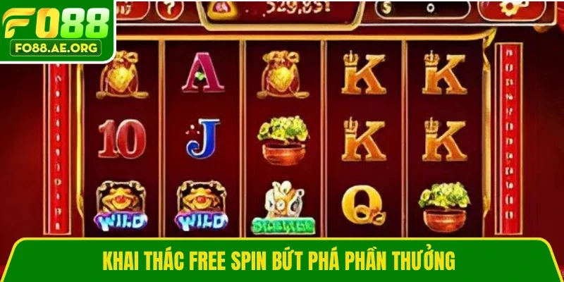 Khai thác Free Spin bứt phá phần thưởng