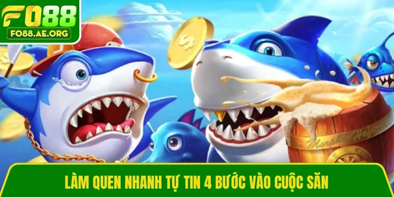 Làm quen nhanh tự tin 4 bước vào cuộc săn