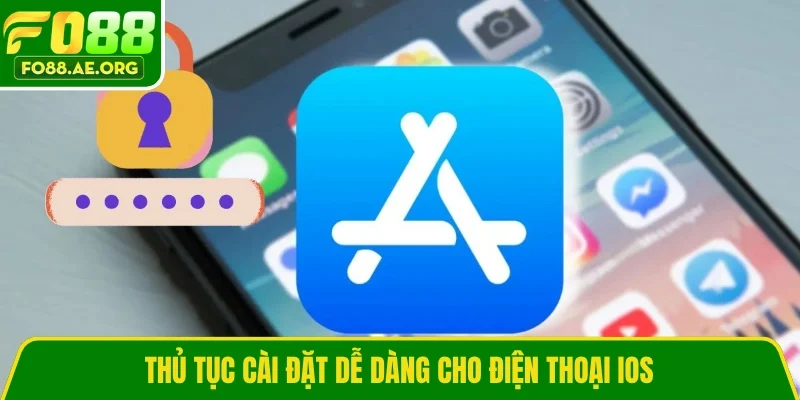 Thủ tục cài đặt dễ dàng cho điện thoại iOS